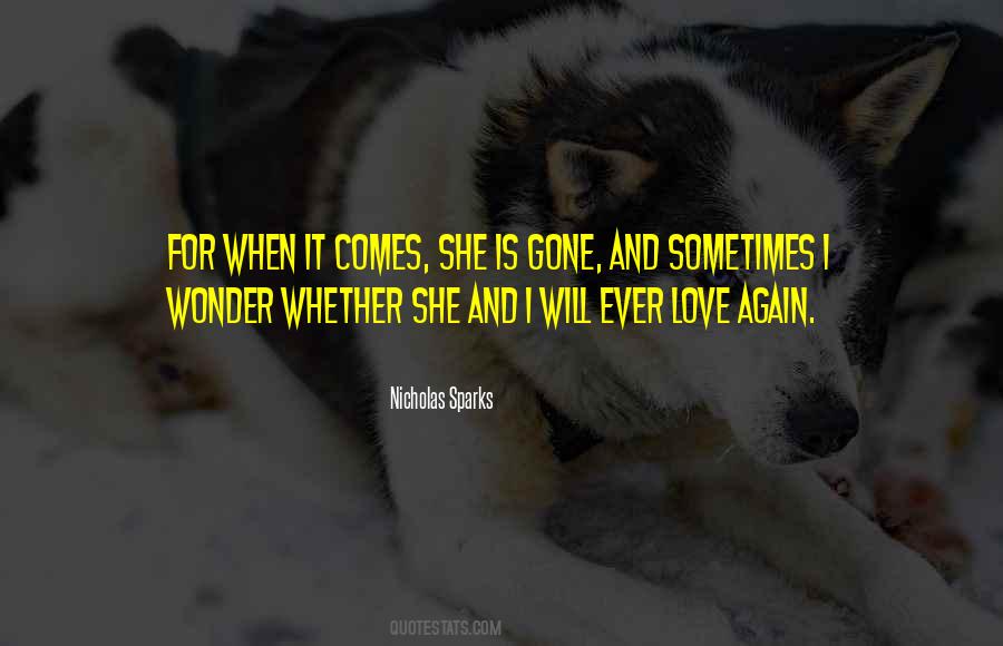 When She Is Gone Quotes #201982