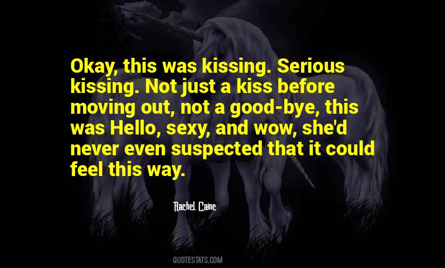 Good Kissing Quotes #512780