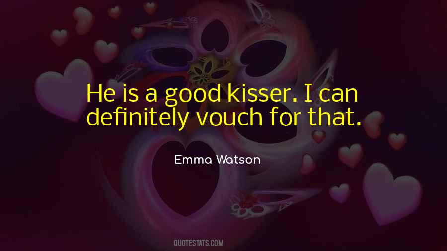 Good Kissing Quotes #694310