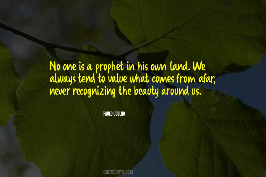 Prophet In His Own Land Quotes #1167958