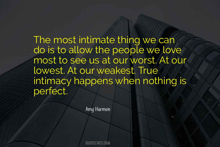 Our Love Is True Quotes #416935