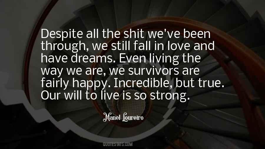 Our Love Is True Quotes #772108