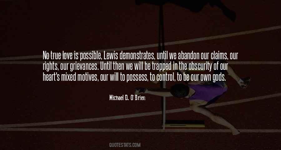 Our Love Is True Quotes #946642