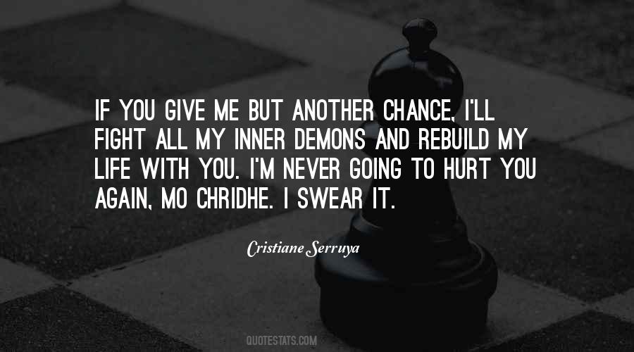 Give Another Chance Quotes #1579076