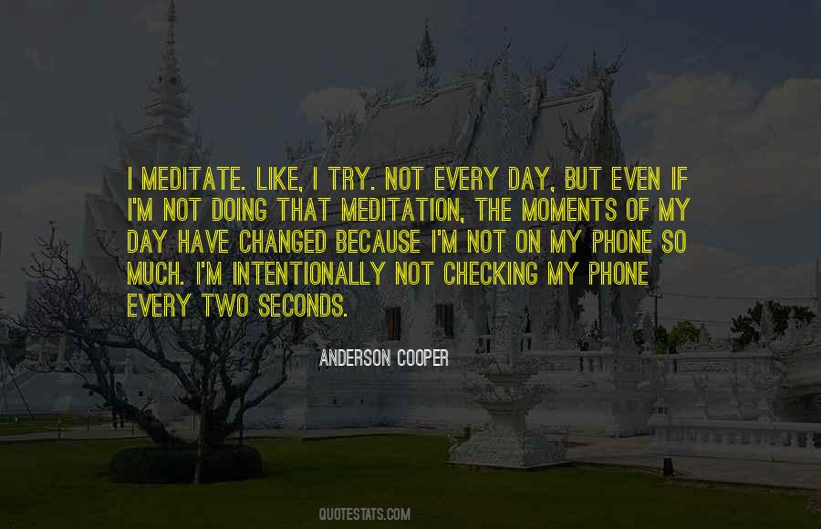 Meditation Moments Quotes #1184465