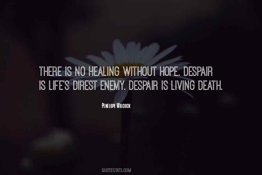Life Despair Quotes #441869