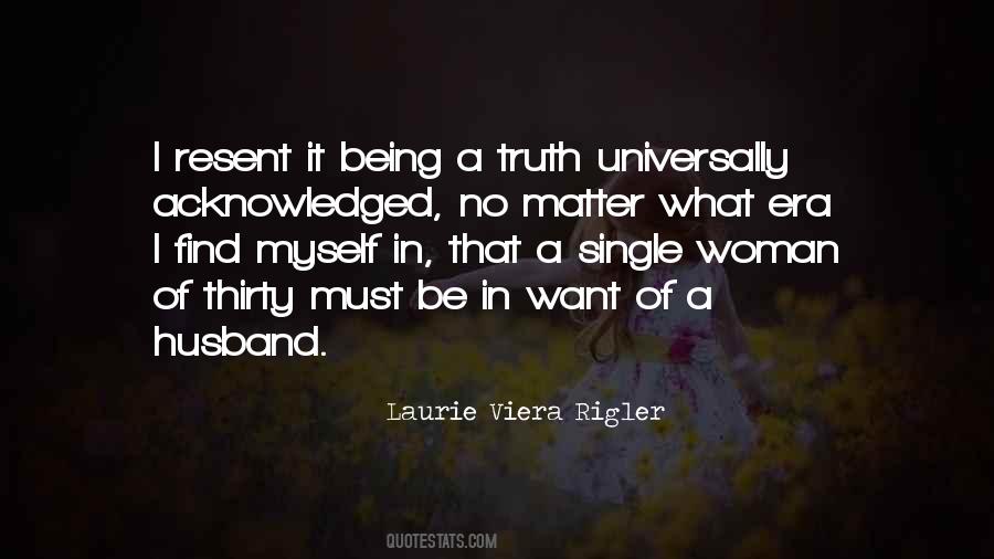 It Is A Truth Universally Acknowledged Quotes #1449942