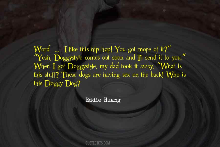 When I Got You Quotes #192504