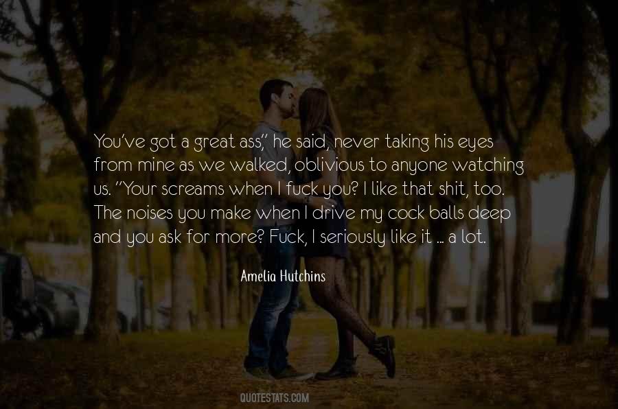 When I Got You Quotes #772779