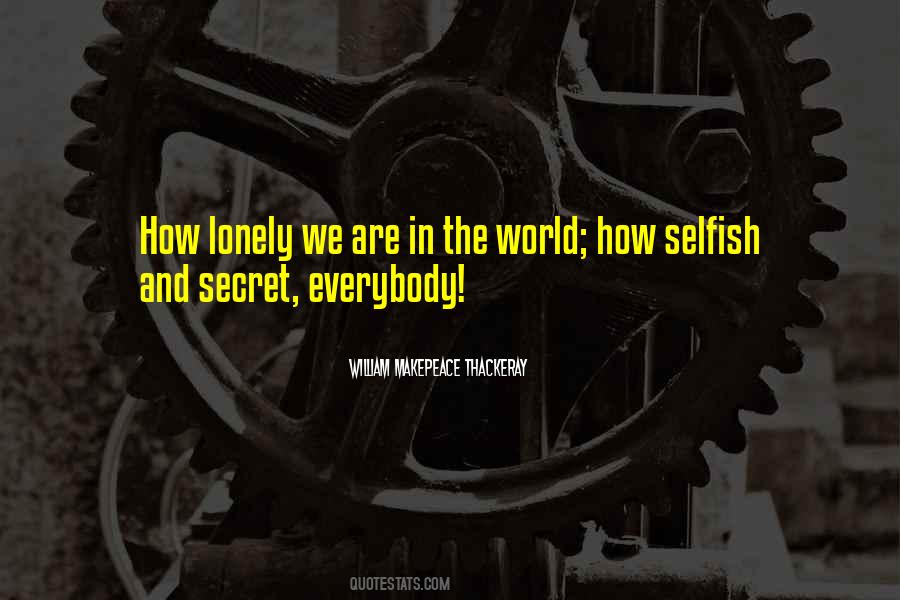 Secret World Quotes #320229