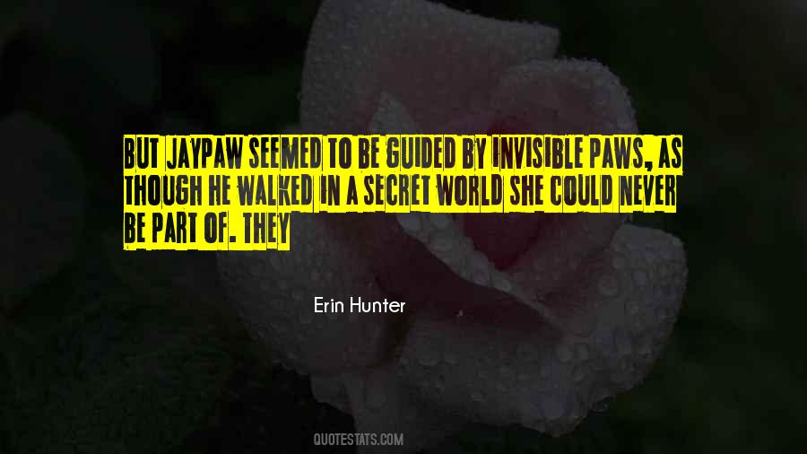 Secret World Quotes #449451