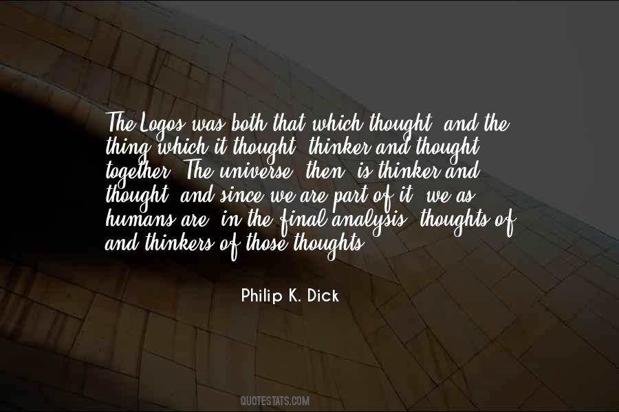We Are Part Of The Universe Quotes #1625155