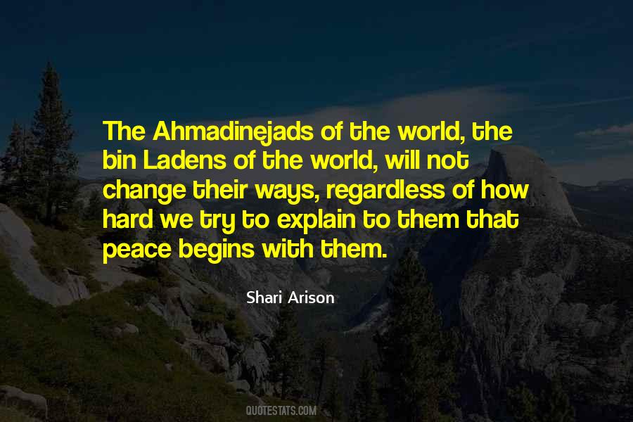 Change Begins With Quotes #1459030