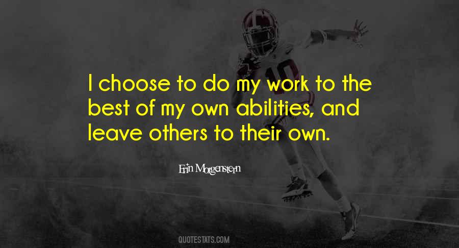 I Choose To Leave Quotes #1590374