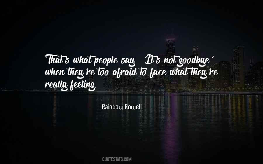 Not Goodbye Quotes #1159848