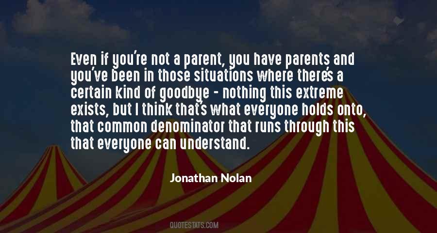 Not Goodbye Quotes #1780462