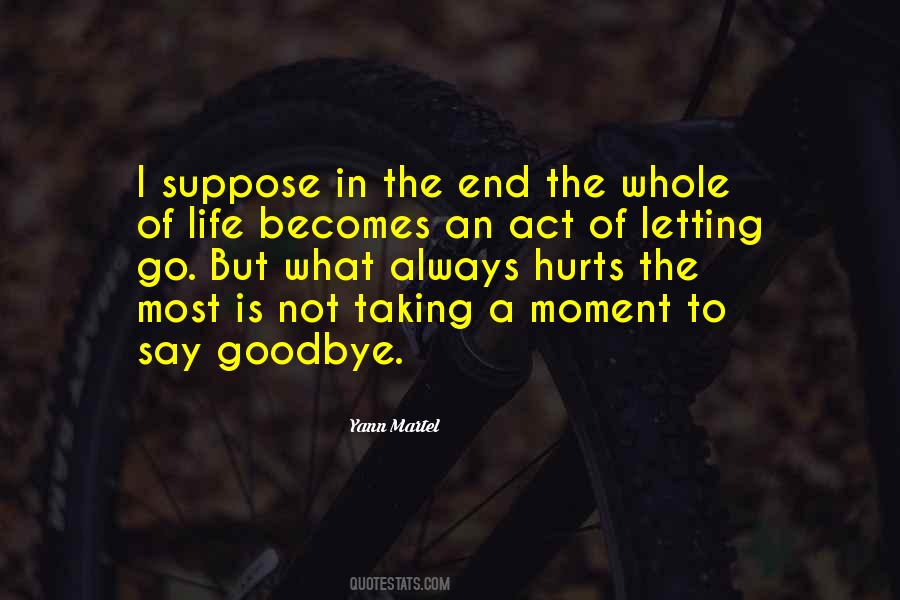 Not Goodbye Quotes #1799941