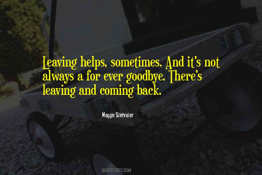 Not Goodbye Quotes #403043
