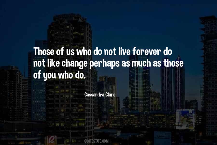 Not Goodbye Quotes #73086