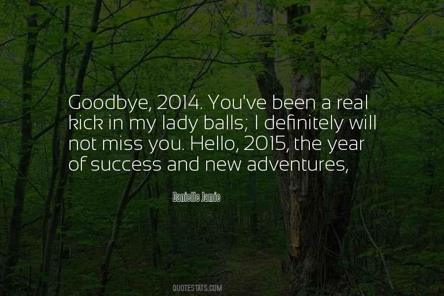 Not Goodbye Quotes #861422