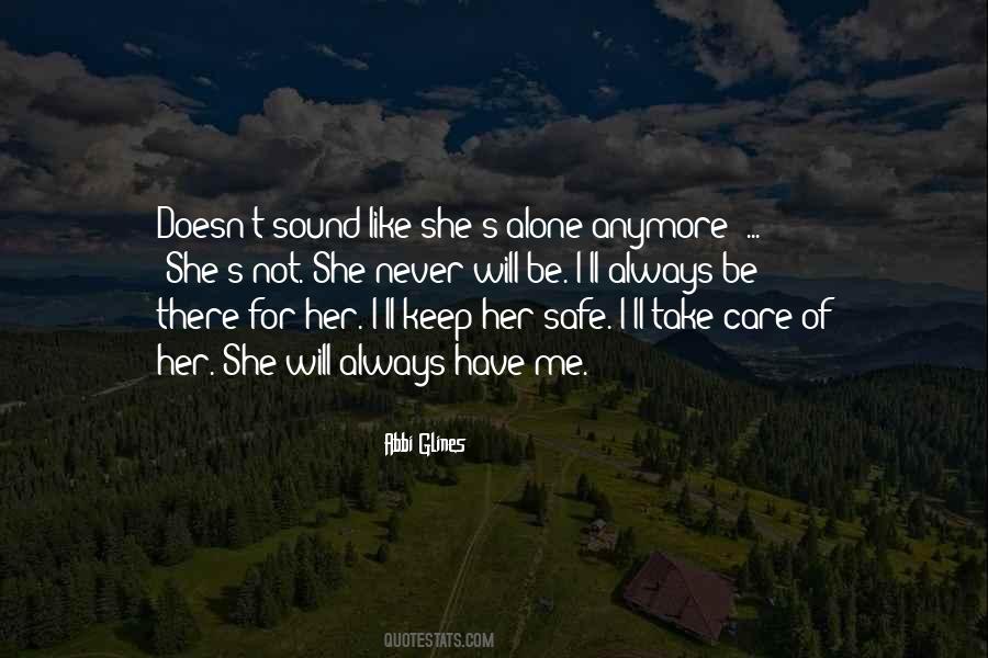 There For Her Quotes #1075672