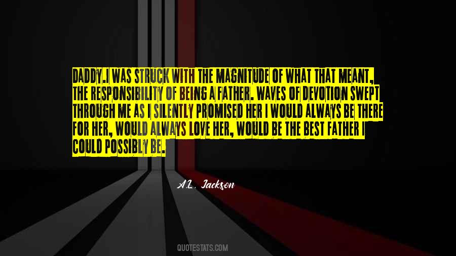 There For Her Quotes #1665553