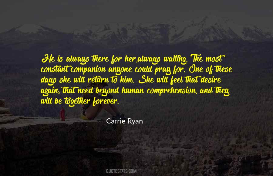 There For Her Quotes #1682939