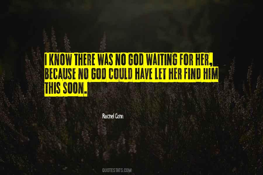 There For Her Quotes #514393