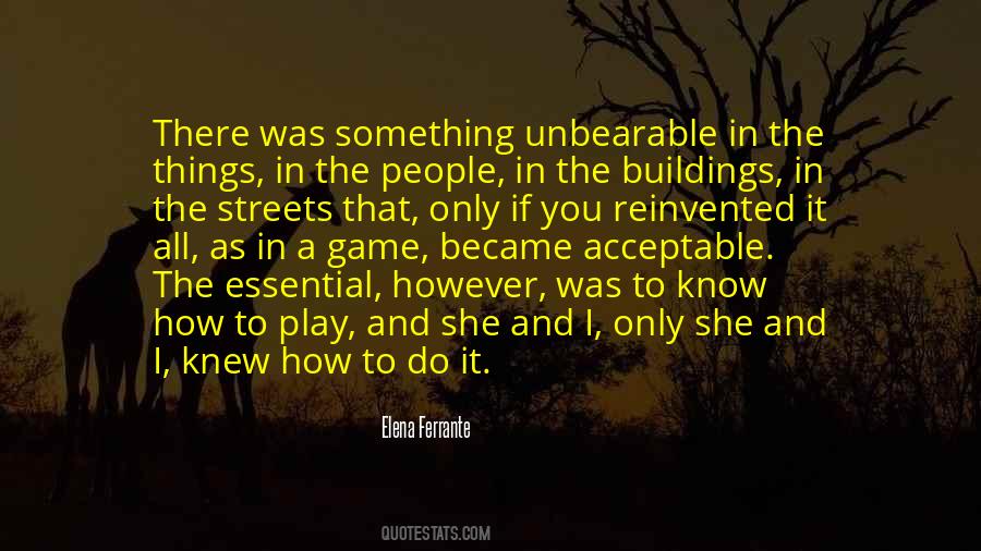 Know How To Play The Game Quotes #1486903