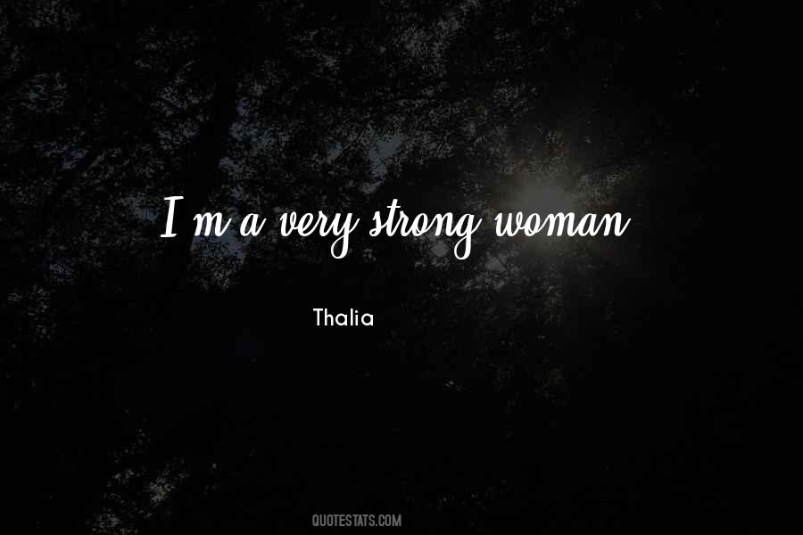 Very Strong Woman Quotes #1294539