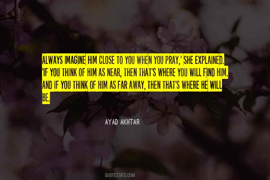 Imagine If You Will Quotes #1136129