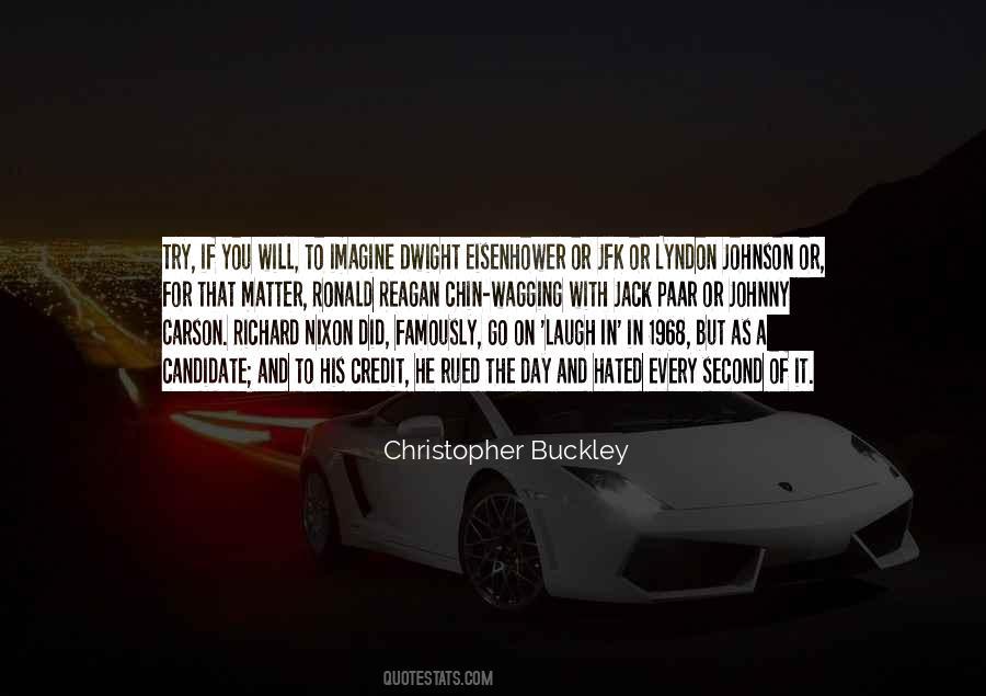 Imagine If You Will Quotes #1602728