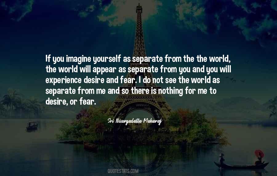 Imagine If You Will Quotes #1796168