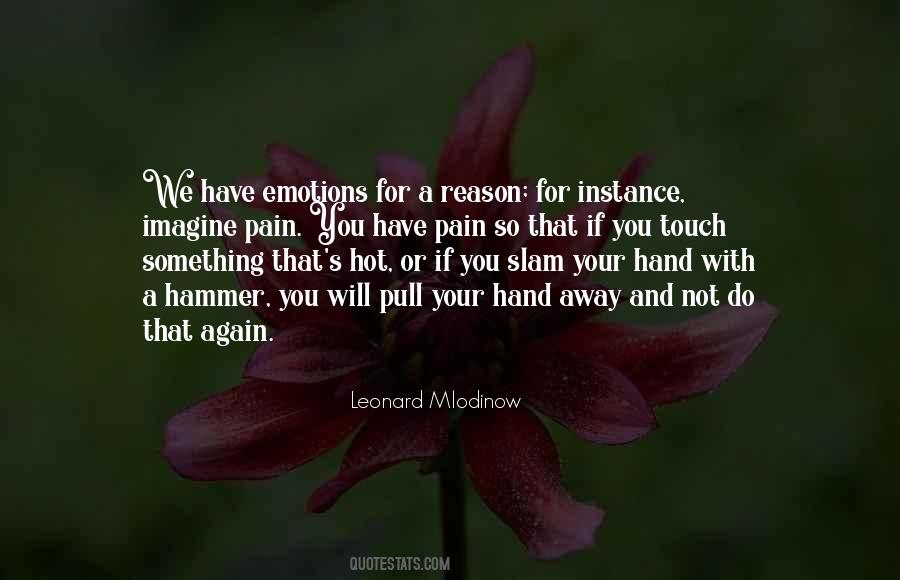 Imagine If You Will Quotes #983846