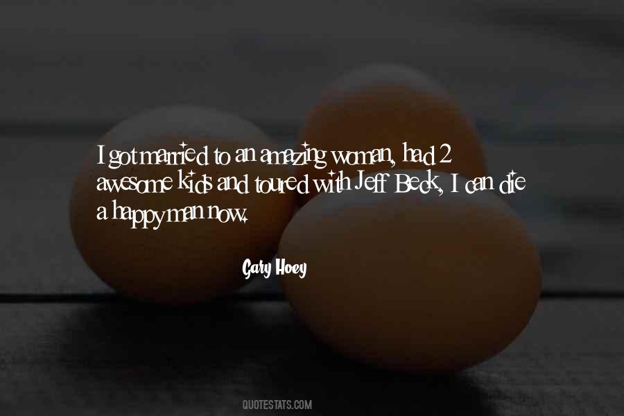 My Man Is Amazing Quotes #1440606