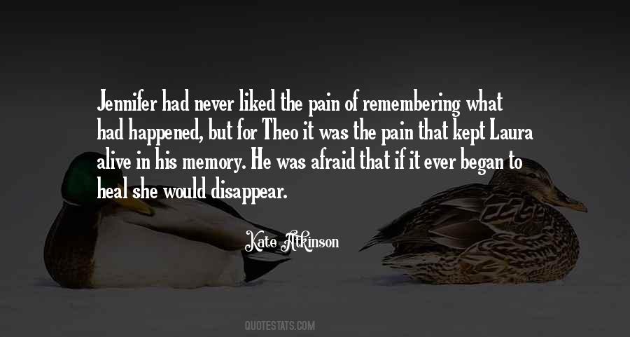 It Will Never Disappear Quotes #1103875