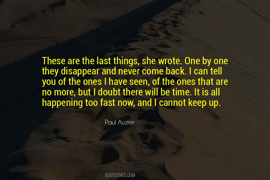 It Will Never Disappear Quotes #732152