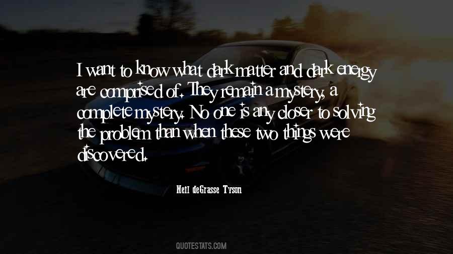 Remain A Mystery Quotes #866065