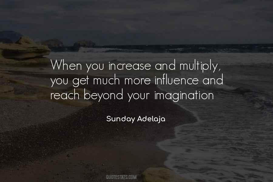 Beyond Your Imagination Quotes #1760775