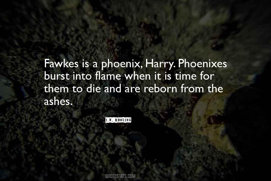 Fawkes Phoenix Quotes #697813