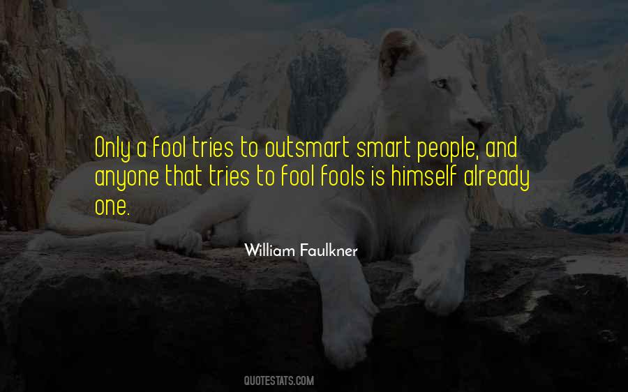 A Fools Quotes #258101