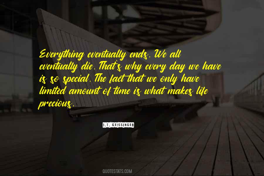 Life Is So Precious Quotes #1114881