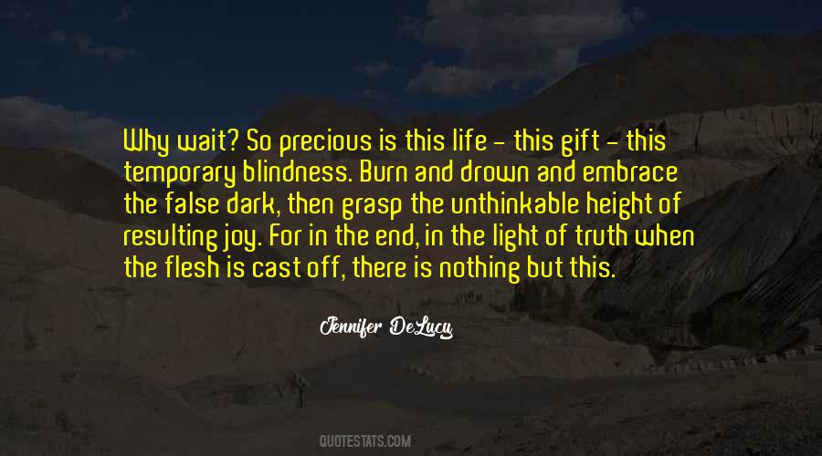 Life Is So Precious Quotes #136529