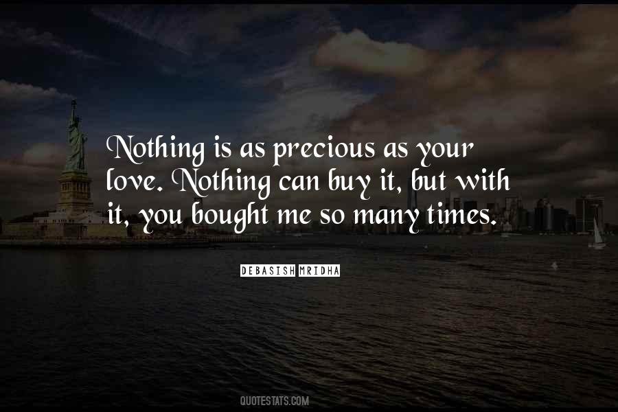 Life Is So Precious Quotes #367696