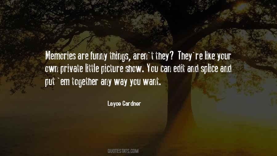 Little Things Memories Quotes #1409920
