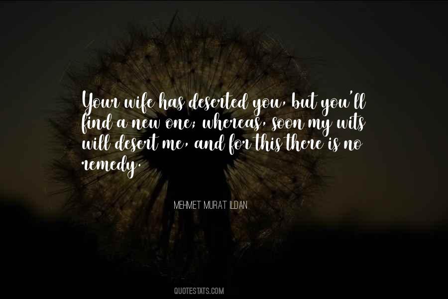 You Deserted Me Quotes #450411
