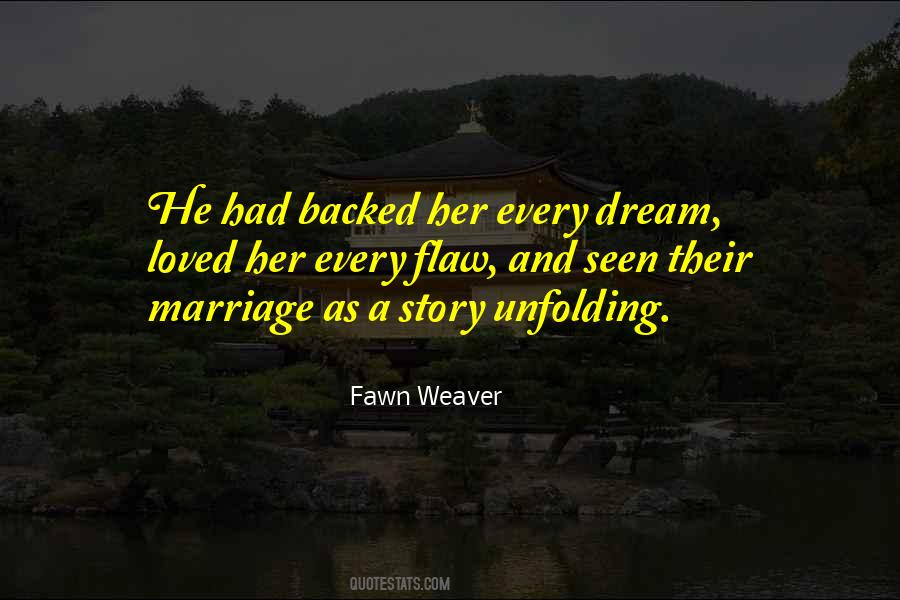 Fawn Weaver Marriage Quotes #1098595