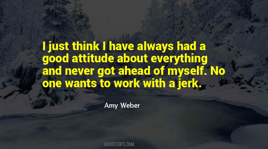 Attitude About Quotes #1721995