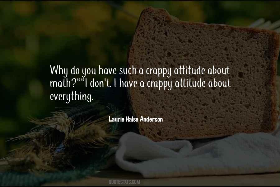 Attitude About Quotes #243878
