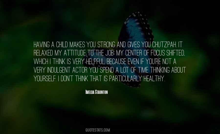 Attitude About Quotes #609718